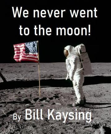 We never went to the Moon, 20e eeuw of later, Verzenden, Bill Kaysing, Nieuw