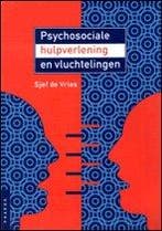 Psychosociale hulpverlening en vluchtelingen 9789075955095, Zo goed als nieuw