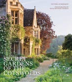 Secret Gardens Of The Cotswolds 9780711235274, Verzenden, Zo goed als nieuw, Hugo Rittson Thomas & Victoria Summerley