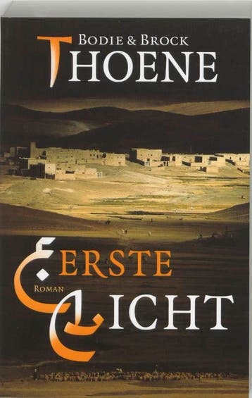 Eerste licht / Anno Domini Kronieken / 1 - B. Thoene, Verzenden, Gelezen, B. Thoene