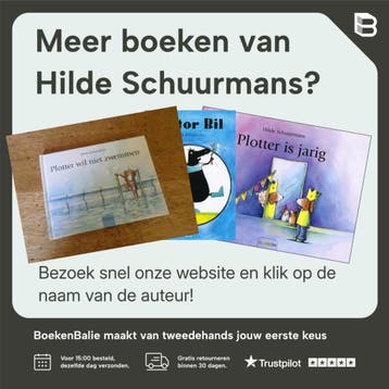 Plotter viert feest op school - Hilde Schuurmans, Verzenden, Gelezen, Hilde Schuurmans