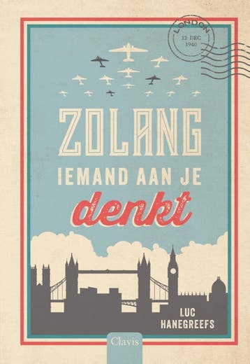 Zolang Iemand Aan Je Denkt | Luc Hanegreefs | Nieuw, Ophalen of Verzenden, Nieuw, Luc Hanegreefs