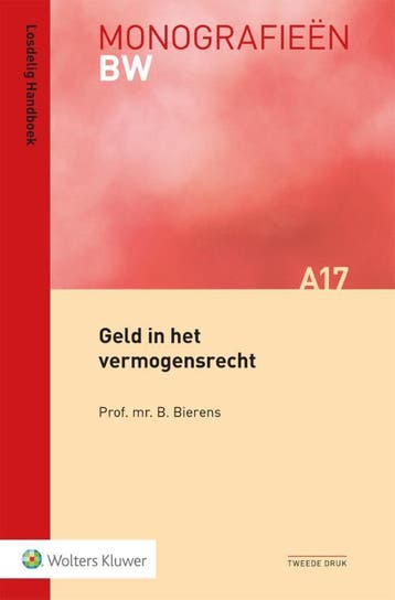 Geld In Het Vermogensrecht | B. Bierens | Nieuw, Ophalen of Verzenden, Nieuw, B. Bierens