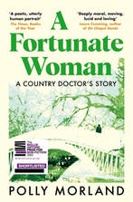 A Fortunate Woman 9781529071177 Polly Morland, Verzenden, Gelezen, Polly Morland