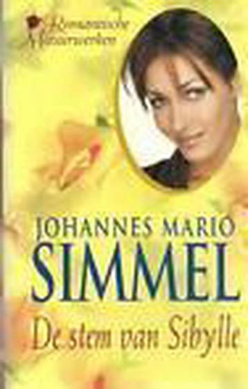 De stem van Sibylle 9789051084818 Johannes Mario Simmel, Verzenden, Gelezen, Johannes Mario Simmel