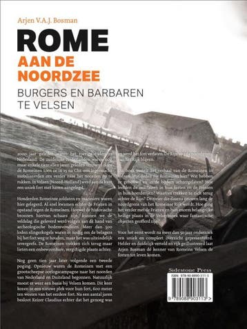 Rome aan de Noordzee 9789088903632 Arjen V.A.J. Bosman, Boeken, Verzenden, Zo goed als nieuw, Arjen V.A.J. Bosman
