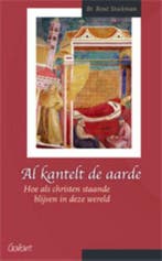Al kantelt de aarde / Fracarita-reeks / 5 9789044133219, Verzenden, Zo goed als nieuw, René Stockman