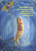 Beeldende kunst van Curacao, Aruba, Bonaire, Saba, Sint, Verzenden, Zo goed als nieuw, Jan Gulmans