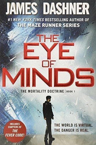 The Eye of Minds / Mortality Doctrine / 1 - James Dashner, Verzenden, Gelezen, James Dashner