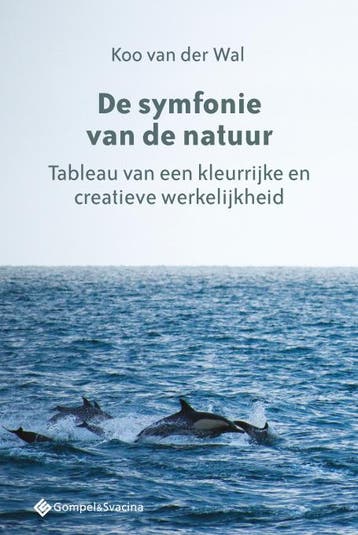 De symfonie van de natuur / Filosofiegewijs, nr. 7 / 0, Verzenden, Gelezen, Koo Van der Wal