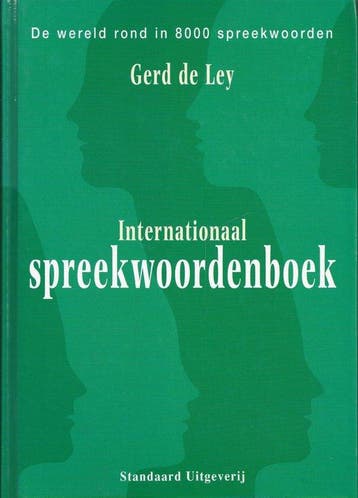 Internationaal spreekwoordenboek - G. de Ley 9789002204562, Verzenden, Gelezen, G. de Ley