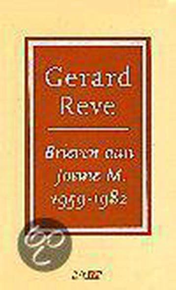 Brieven aan josine m. 1959 - Reve, Verzenden, Gelezen