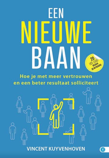 Een nieuwe baan / HOE DAN?-serie - Vincent Kuyvenhoven, Verzenden, Zo goed als nieuw, Vincent Kuyvenhoven