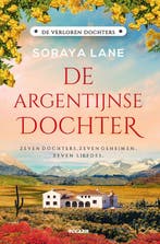 9789046833872 De verloren dochters 6 - De Argentijnse doc..., Boeken, Romans, Verzenden, Zo goed als nieuw, Soraya Lane
