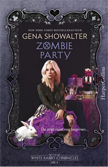 Zombie Party / The White Rabbit Chronicles / 4 9789402701685, Verzenden, Zo goed als nieuw, Gena Showalter