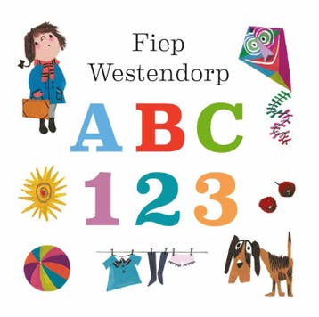Abc 123 | Fiep Westendorp | Nieuw, Boeken, Ophalen of Verzenden, Nieuw, Fiep Westendorp