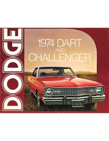 1974 DODGE DART AND CHALLENGER BROCHURE ENGELS, Nieuw, Author
