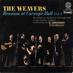 LP gebruikt - The Weavers - Reunion At Carnegie Hall, Vol..., Verzenden, Zo goed als nieuw, Overige formaten
