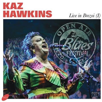 cd - Kaz Hawkins - Live In Brezoi (I), Verzenden, Nieuw in verpakking