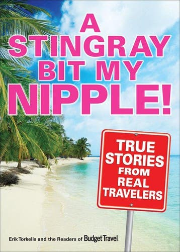 Stingray Bit My Nipple! - Torkells, Verzenden, Gelezen