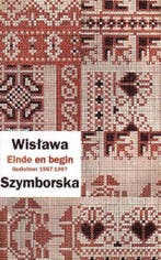 EINDE EN BEGIN 9789029073417 W. Szymborska, Boeken, Verzenden, Zo goed als nieuw, W. Szymborska