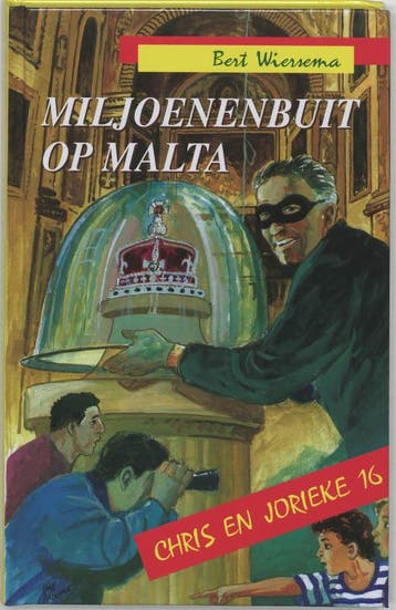 Miljoenenbuit op Malta / Chris en Jorieke / 16 - Bert, Boeken, Verzenden, Zo goed als nieuw, Bert Wiersema