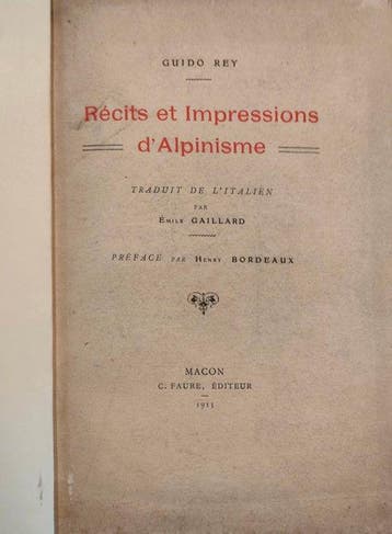 Guido Rey - Recits et Impressions dAlpinisme - 1913, Antiek en Kunst