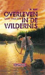 Overleven in de wildernis 9789020695410 Gary Paulsen, Verzenden, Gelezen, Gary Paulsen