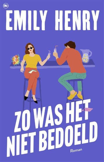 Zo Was Het Niet Bedoeld | Emily Henry | Nieuw, Ophalen of Verzenden, Nieuw, Emily Henry
