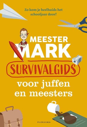 9789021681269 Meester Mark - Meester Mark: Survivalgids v..., Verzenden, Zo goed als nieuw, Mark van der Werf