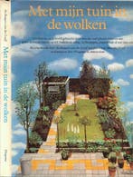 Met mijn tuin in de wolken - An Rutgers - Van der Loeff, Mar, Verzenden, Gelezen