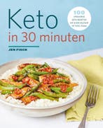 Keto in 30 minuten (9789000384563, Jen Fisch), Boeken, Verzenden, Nieuw