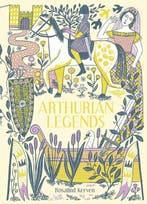 9781849945417 Arthurian Legends Rosalind Kerven, Verzenden, Nieuw, Rosalind Kerven