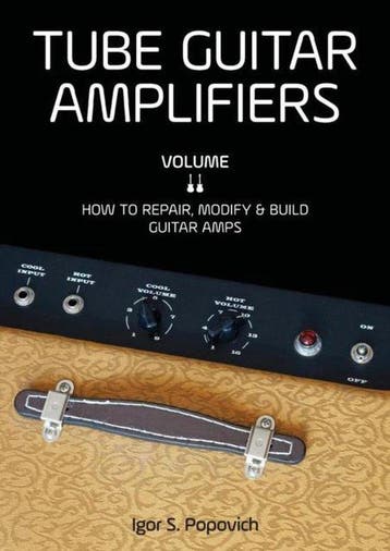 9780980622362 Tube Guitar Amplifiers Volume 2, Verzenden, Nieuw, Igor S Popovich