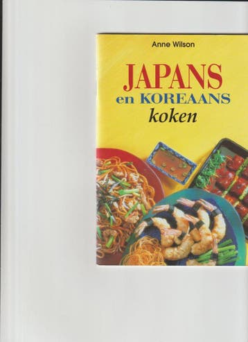 Japans en Koreaans koken - Anne Wilson 9783829002820, Verzenden, Gelezen, Anne Wilson