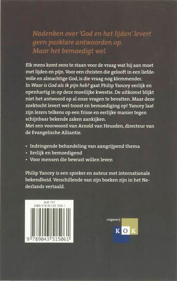 Waar is God als ik pijn heb ? 9789043515061 Philip Yancey, Verzenden, Zo goed als nieuw, Philip Yancey