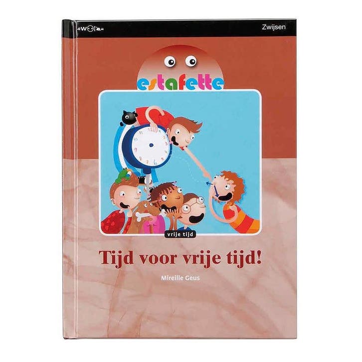 Tijd voor vrije tijd! / Estafette 9789027669353, Boeken, Schoolboeken, Gelezen, Verzenden