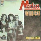 vinyl single 7 inch - Merlin - Wild Cat, Verzenden, Zo goed als nieuw