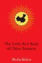 The Little Red Book of China Business 9781402209116, Verzenden, Gelezen, Sheila Melvin