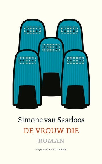 De vrouw die - Simone van Saarloos 9789038801643, Verzenden, Zo goed als nieuw, Simone van Saarloos
