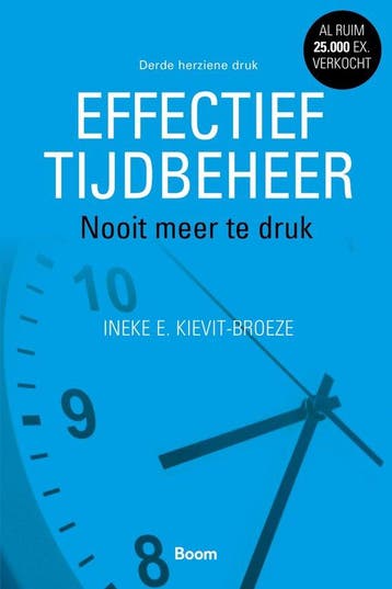 9789024421640 Effectief tijdbeheer | Tweedehands, Verzenden, Zo goed als nieuw, Ineke E. Kievit-Broeze