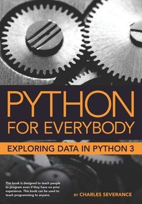 Python for Everybody 9781530051120, Zo goed als nieuw