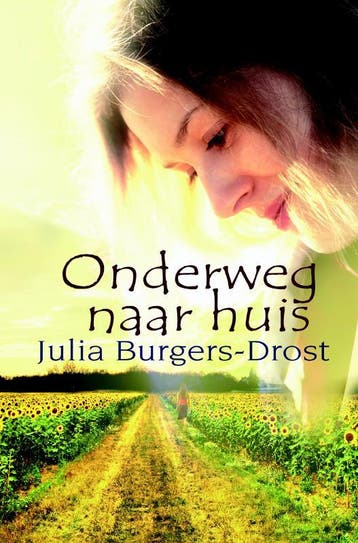 Onderweg naar huis / Spiegelserie - Julia Burgers-Drost, Verzenden, Gelezen, Julia Burgers-Drost