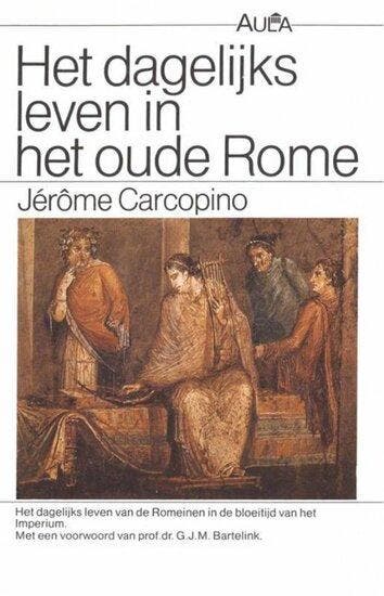9789031505197 . Titel:  Dagelijks leven in het oude Rome, Verzenden, Nieuw
