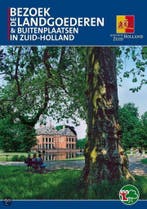 Bezoek De Landgoederen & Buitenplaatsen In Zuid-Holland, Boeken, Verzenden, Zo goed als nieuw, R. Pots