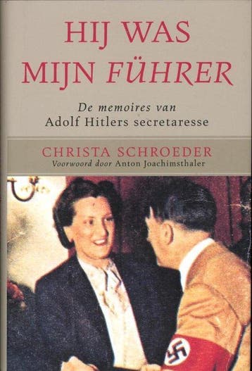 Hij was mijn Fuhrer - Schroeder, Boeken, Verzenden, Gelezen