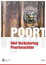 Handboek Wet Verbetering Poortwachter 9789491930515, Verzenden, Gelezen, Rob Joosten