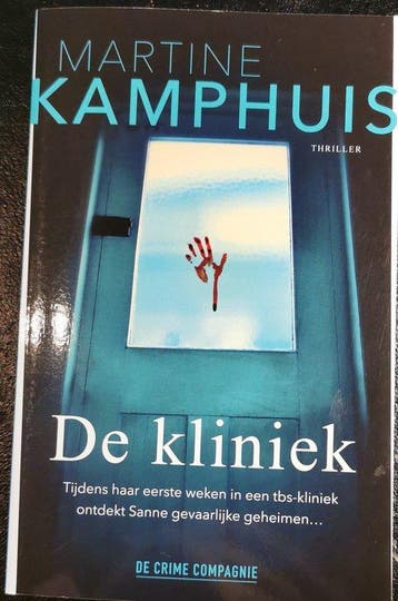 De kliniek - Martine Kamphuis 9789461097644, Verzenden, Gelezen, Martine Kamphuis