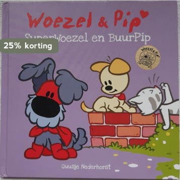 Woezel & Pip SuperWoezel en BuurPip - Guusje Nederhorst, Boeken, Verzenden, Gelezen, Guusje Nederhorst