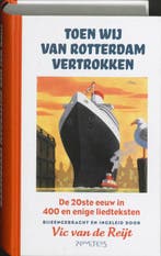 Toen wij van Rotterdam vertrokken 9789044614077, Verzenden, Gelezen, V. van de Reijt